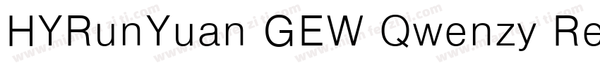 HYRunYuan GEW Qwenzy Regular字体转换